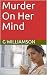 Murder On Her Mind