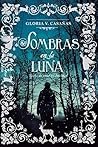 Sombras en la Luna: Sueño de amor en Navidad (Spanish Edition) Sombras en la Luna: Sueño de amor en Navidad (Spanish Edition)