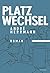Platzwechsel (German Edition)
