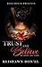 Trust and Believe