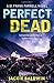Perfect Dead (DI Frank Farrell #2)