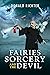Fairies, Sorcery and the Devil
