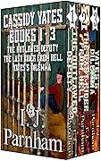 Cassidy Yates Series: Books 1-3