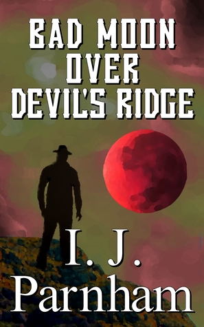 Bad Moon over Devil's Ridge (Cassidy Yates, #4)