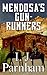 Mendosa's Gun-runners