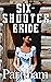 Six-shooter Bride (Ethan Cr...