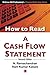How to Read A Cash Flow Statement, 2/e