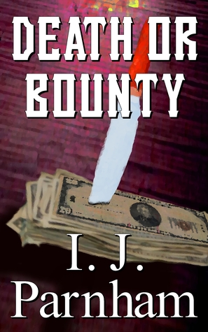 Death or Bounty (McBain, #1)