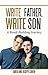 Write Father, Write Son: A Bond-Building Journey
