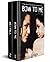 Bow To Me Box Set