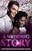 A Wedding Story by Violet Jackson