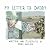 My Letter to Daddy by Renee Walker