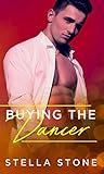Buying the Dancer (Alpha Billionaires #4) Buying the Dancer (Alpha Billionaires #4)