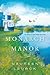 Monarch Manor by Maureen Leurck