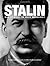 Stalin: Man of Steel or Mass Murderer?