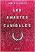 Los amantes caníbales