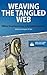 Weaving the Tangled Web: Mi...