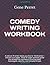 Comedy Writing Workbook