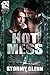 Hot Mess 7 by Stormy Glenn