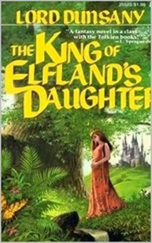 The King of Elfland's Daughter