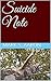 Suicide Note: A Note, Two T...