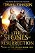 The Stones of Resurrection (Song of the Swords, #2)