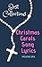 Christmas Carols Song Lyrics - Best Collections by Melena Sril