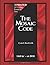 The Mosaic Code by Cyrus F. Rea II