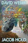 The Gordian Protocol by David  Weber