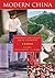 Modern China: Continuity and Change, 1644 to the Present