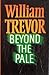 Beyond the Pale by Meriol Trevor