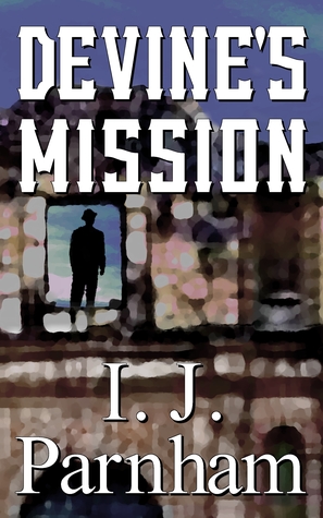 Devine's Mission (Marshal Devine, #2)