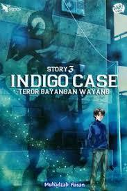 Fantasteen Series: Indigo Case Teror Bayangan Wayang (Indigo Case, #3)