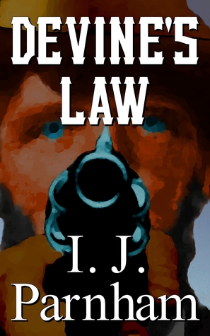 Devine's Law (Marshal Devine, #1)