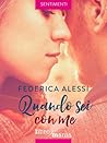 Quando sei con me by Federica Alessi