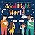Good Night, World