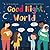Good Night, World