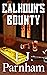 Calhoun's Bounty (Denver Ca...