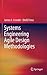 Systems Engineering Agile Design Methodologies