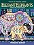 Elegant Elephants Adult Coloring Book (The Art of Marjorie Sarnat)