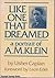 Like One That Dreamed: A Portrait of A.M. Klein