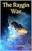 The Raygin War