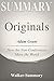 Summary : Originals by Adam...