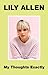 My Thoughts Exactly by Lily Allen