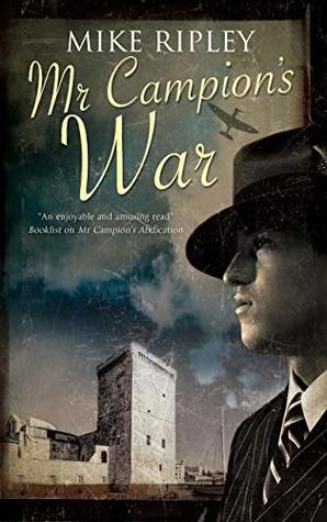 Mr Campion's War (An Albert Campion Mystery Book 5)