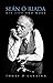 Seán ӠRiada: His Life and His Work