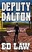 Deputy Dalton (Dalton Series, #3)