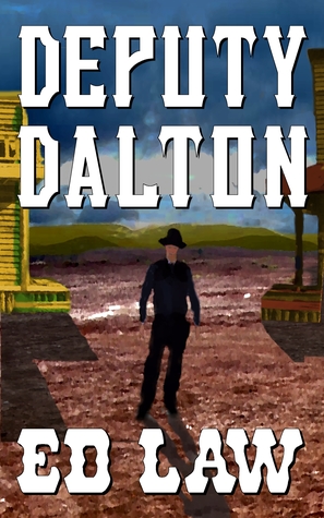 Deputy Dalton (Dalton Series, #3)