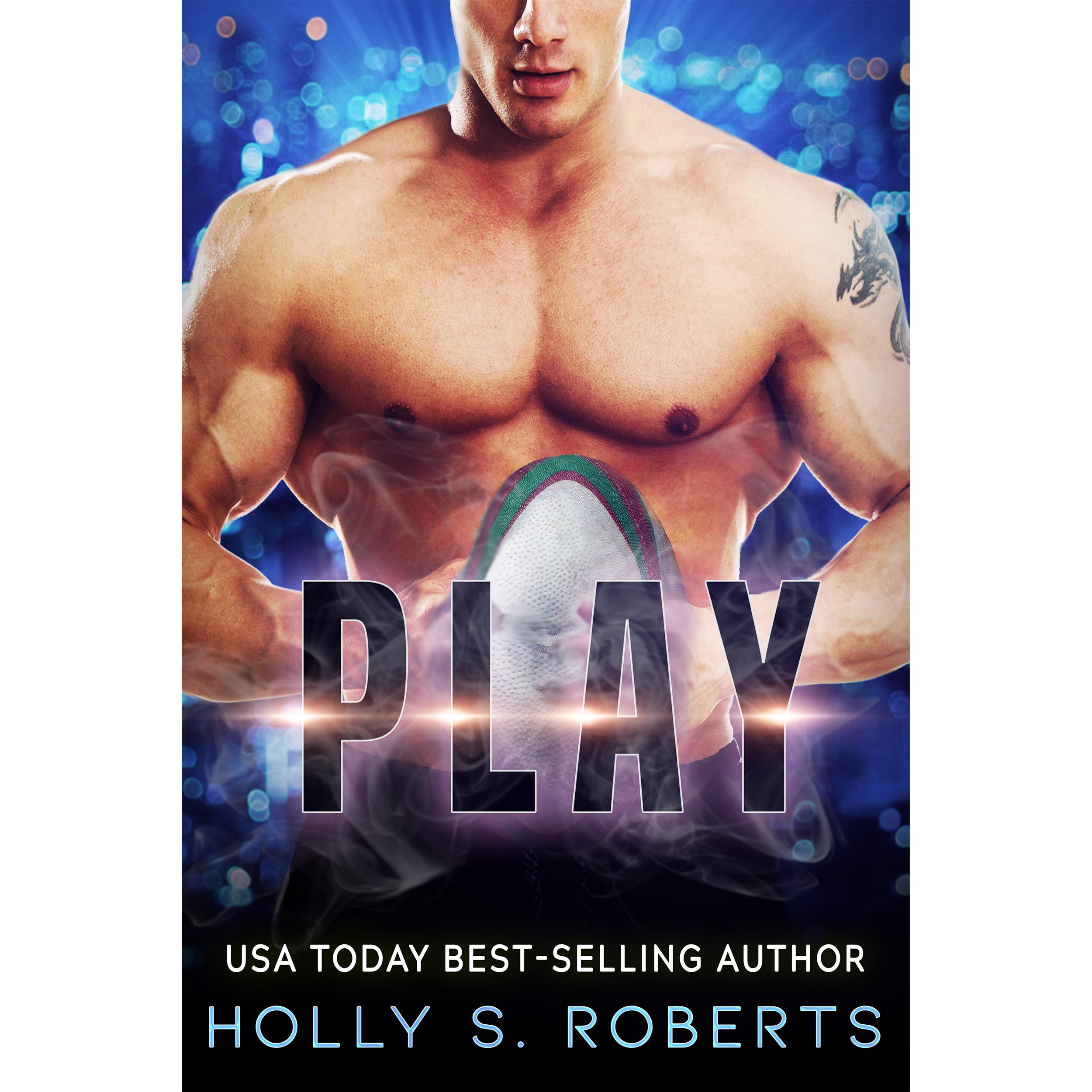 Play (Completion #1) by Holly S. Roberts