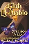 Stephon & Matt (Club El Diablo #7)